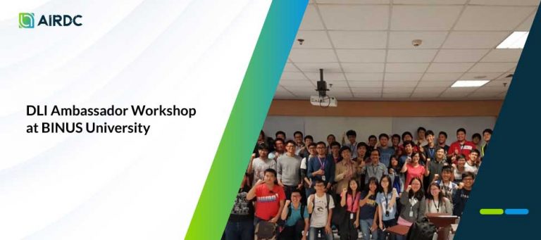NVIDIA DLI Ambassador Workshop at BINUS University