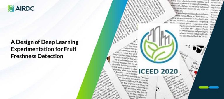 A Design of Deep Learning Experimentation for Fruit Freshness Detection
