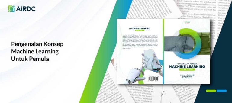 Pengenalan Konsep Machine Learning Untuk Pemula
