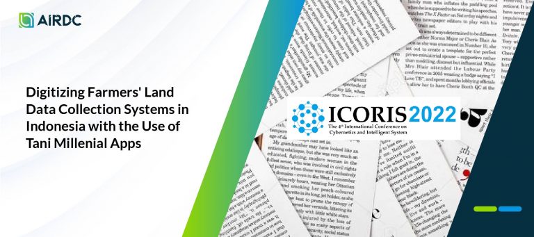 Digitizing Farmers’ Land Data Collection Systems in Indonesia with the Use of Tani Millenial Apps
