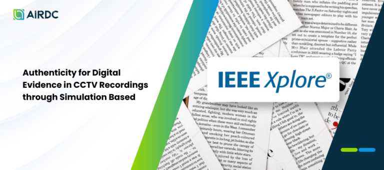 Authenticity for Digital Evidence in CCTV Recordings through Simulation Based