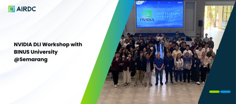NVIDIA DLI Workshop with BINUS University @Semarang