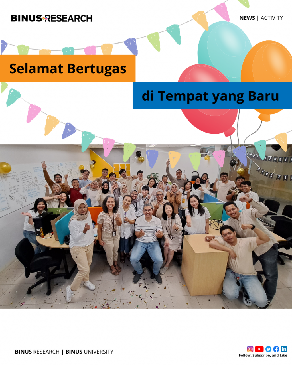 Selamat Bertugas di Tempat yang Baru, Kami Selalu di Hatimu Research