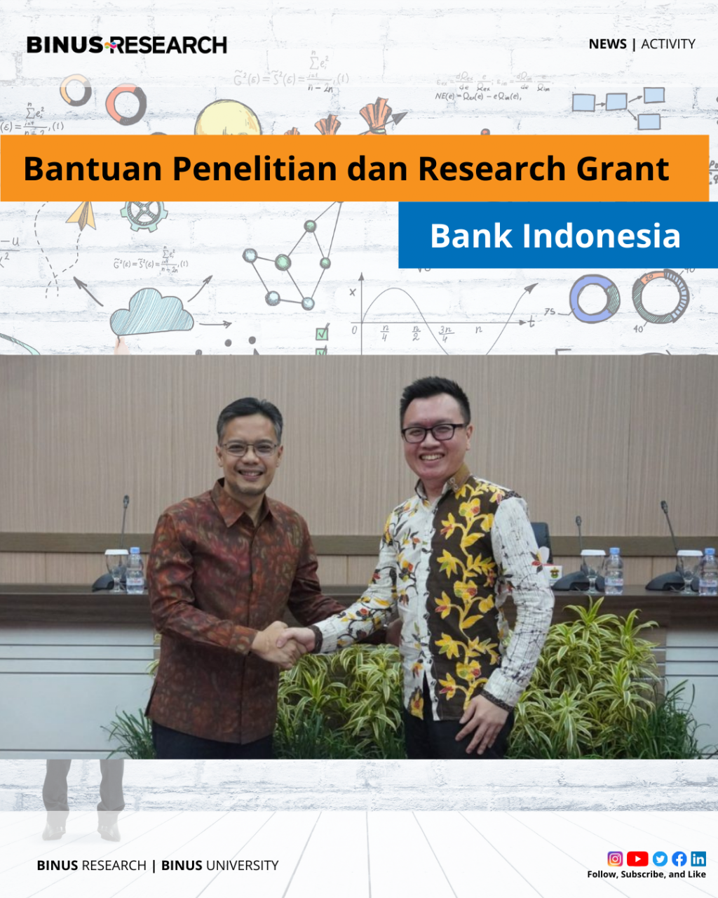 Research Assistance And Research Grant Of Bank Of Indonesia – Research