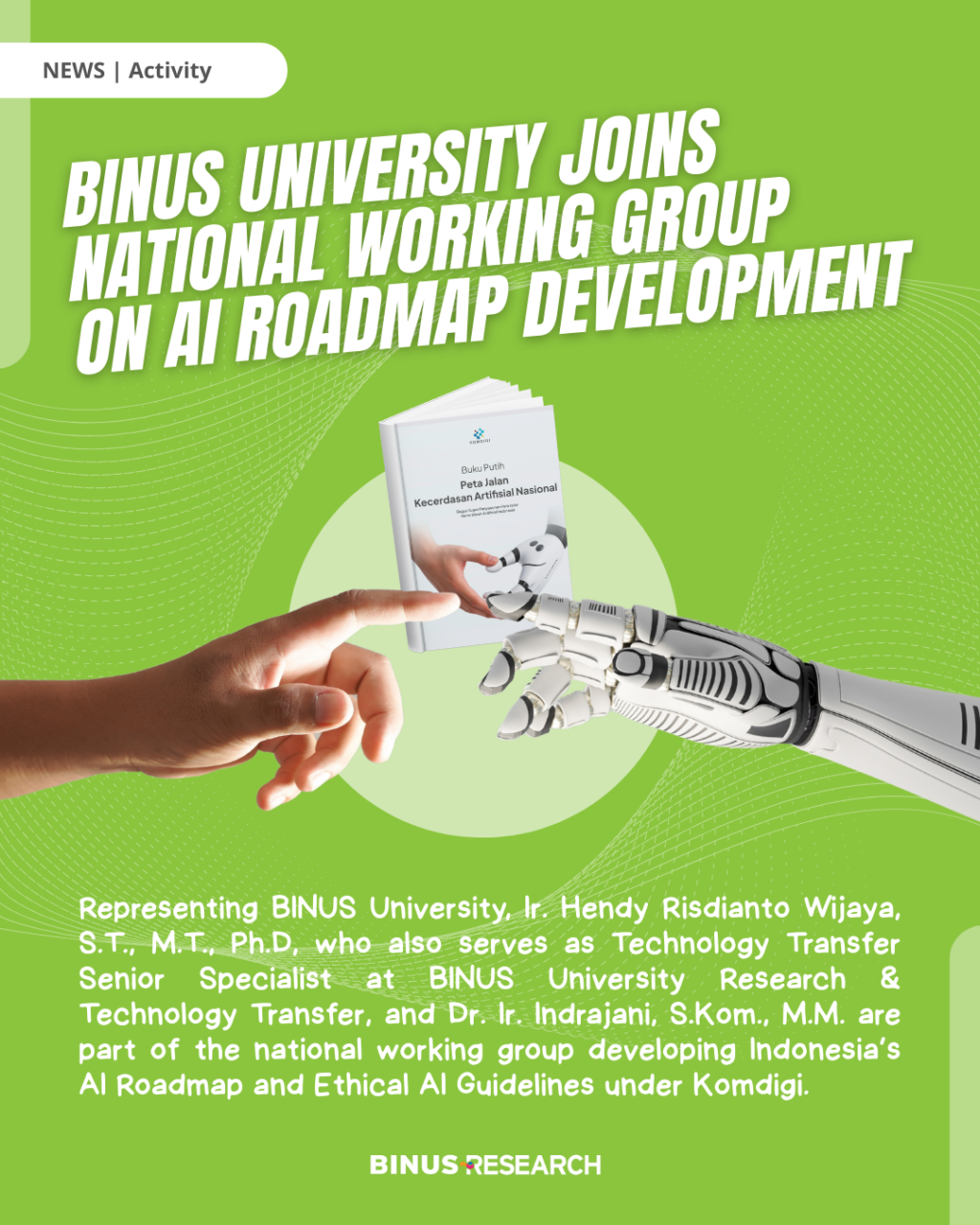 BINUS University Joins National Working Group on AI Roadmap Development ...